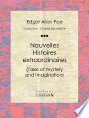 Nouvelles Histoires extraordinaires : : (Tales of mystery and imagination) /
