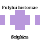 Polybii historiae