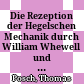 Die Rezeption der Hegelschen Mechanik durch William Whewell und Augusto Vera