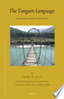 The Tangam language : : grammar, lexicon and texts.