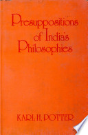 Presuppositions of India's philosophies