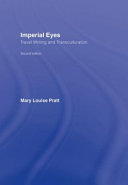 Imperial eyes : travel writing and transculturation