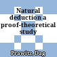 Natural deduction : a proof-theoretical study