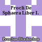 Procli De Sphaera Liber I.