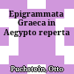 Epigrammata Graeca in Aegypto reperta