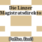 Die Linzer Magistratsdirektoren