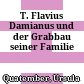 T. Flavius Damianus und der Grabbau seiner Familie