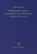 Bibliographia indicum, lexicorum et concordantiarum auctorum Latinorum : = Répertoire bibliographique des index, lexiques et concordances des auteurs latins