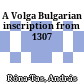 A Volga Bulgarian inscription from 1307