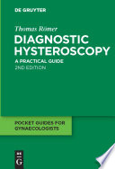 Diagnostic Hysteroscopy : : A practical guide /