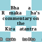 Bhaṭṭa Rāmakaṇṭha's commentary on the Kiraṇatantra