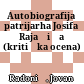 Autobiografija patrijarha Josifa Rajačića : (kritička ocena)
