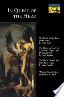 In Quest of the Hero : : (Mythos Series) /