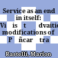 Service as an end in itself: Viśis̩t̩ādvaitic modifications of Pāñcarātra ritual