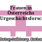 Frauen in Österreichs Urgeschichtsforschung