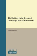 The Medinet Habu records of the foreign wars of Ramesses III