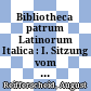 Bibliotheca patrum Latinorum Italica : I. : Sitzung vom 4. Jänner 1865