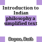 Introduction to Indian philosophy : a simplified text