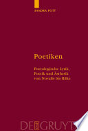 Poetiken : poetologische Lyrik, Poetik und Asthetik von Novalis bis Rilke /