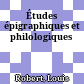 Études épigraphiques et philologiques