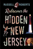 Rediscover the hidden New Jersey /
