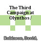 The Third Campaign at Olynthos /