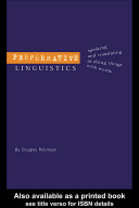 Performative linguistics : speaking and translating as doing things with words /