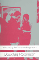 Introducing performative pragmatics /