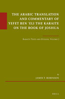 The Arabic translation and commentary of Yefet ben 'Eli the Karaite on the Book of Joshua /
