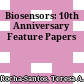 Biosensors: 10th Anniversary Feature Papers