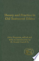 Theory and practice in Old Testament ethics