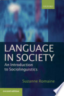 Language in society : an introduction to sociolinguistics /