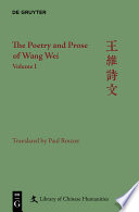 The Poetry and Prose of Wang Wei.
