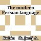 The modern Persian language