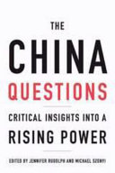 The China Questions : : Critical Insights into a Rising Power /
