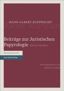 Beiträge zur Juristischen Papyrologie : kleine Schriften