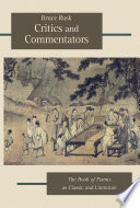Critics and Commentators : : The Book of Poems as Classic and Literature /