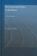 Environmental ethics in Buddhism : a virtues approach