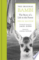The Original Bambi : : The Story of a Life in the Forest /