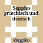 Sappho : griechisch und deutsch