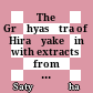 The Grịhyasūtra of Hiraṇyakeśin : with extracts from the commentary of Mātṛidatta = Hiraṇyakeśigṛhyasūtram