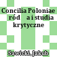 Concilia Poloniae : źródła i studia krytyczne