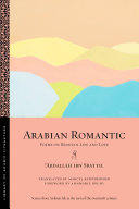 Arabian Romantic : : Poems on Bedouin Life and Love /