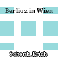 Berlioz in Wien