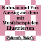 Kuhnau und Fux : Auszug aus dem mit Musikbeispielen illustrierten Vortrag