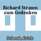 Richard Strauss zum Gedenken