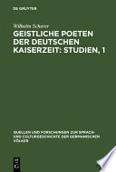 Geistliche Poeten der deutschen Kaiserzeit: Studien, 1 : : Zu Genesis und Exodus /