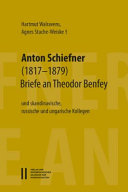 Anton Schiefner (1817-1879), Briefe an Theodor Benfey (1809-1881) : und skandinavische, russische und ungarische Kollegen