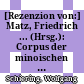 [Rezenzion von:] Matz, Friedrich ... (Hrsg.): Corpus der minoischen und mykenischen Siegel