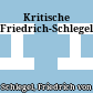 Kritische Friedrich-Schlegel-Ausgabe
